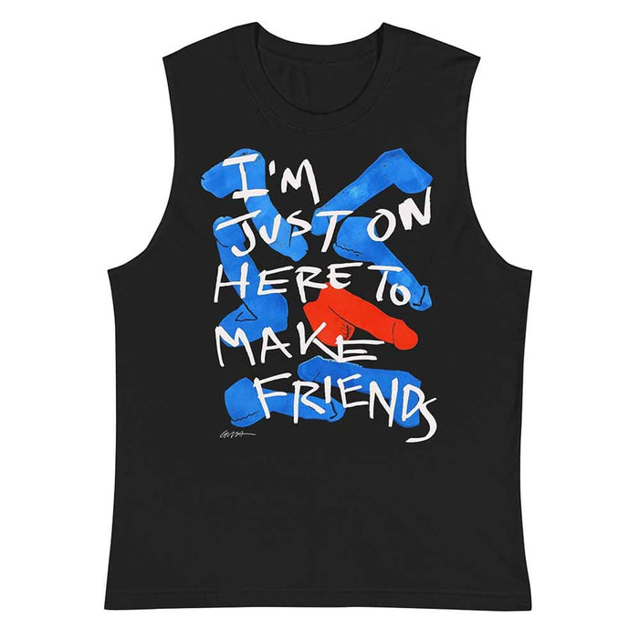 Here to Make Friends Sleeveless T-Shirt