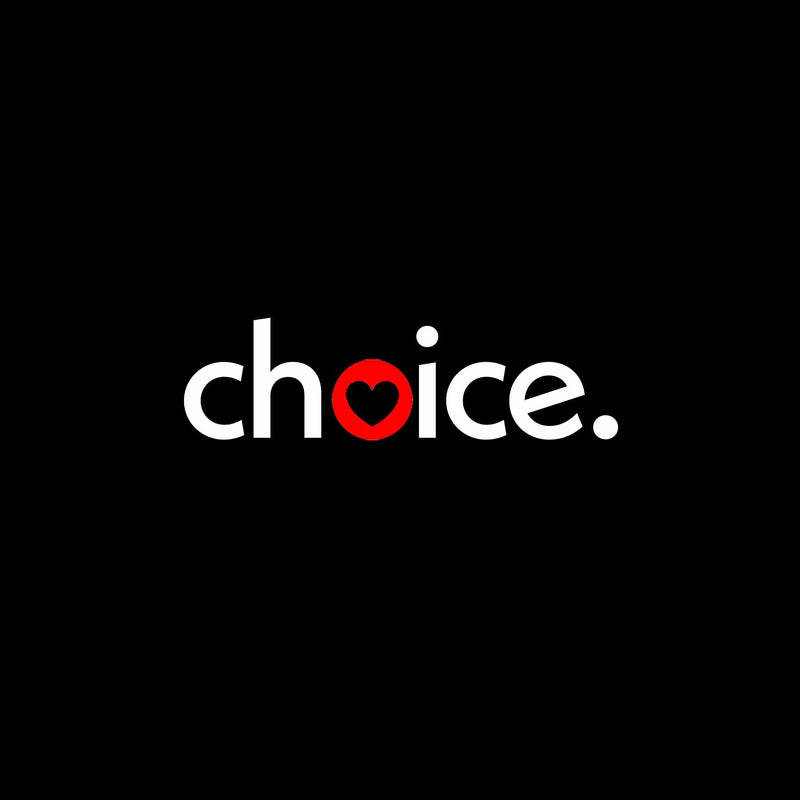 LOVE & CHOICE