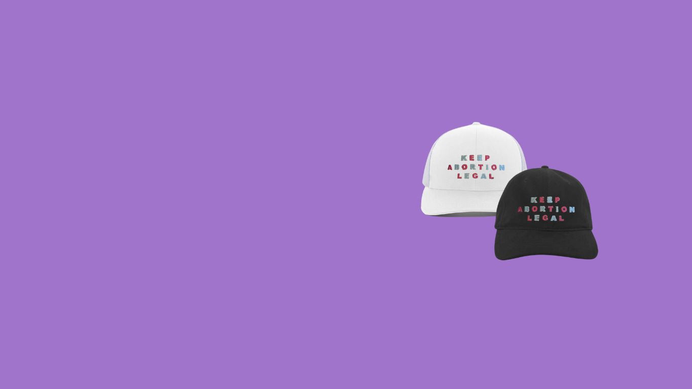Keep Abortion Legal Hats