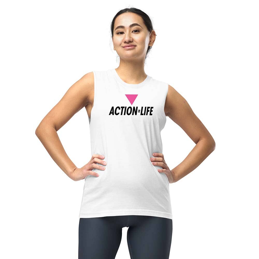white sleeveless tee reading action equals life with a pink triangle on a woman