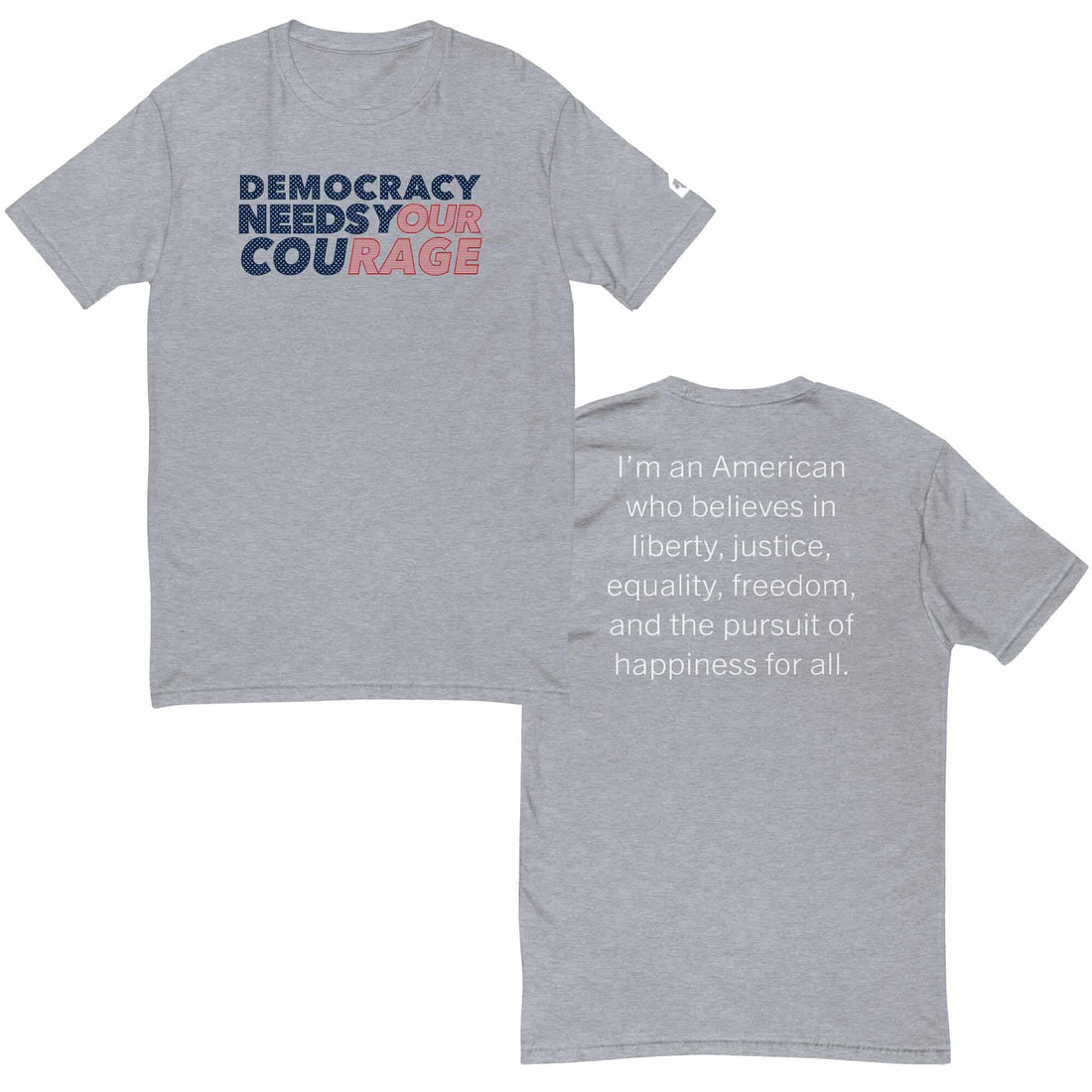Democracy / Happiness T-Shirt - Indivisible