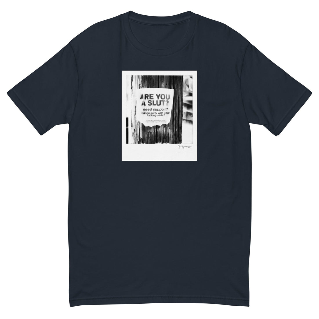 Are You A Slut? T-Shirt - NAVY