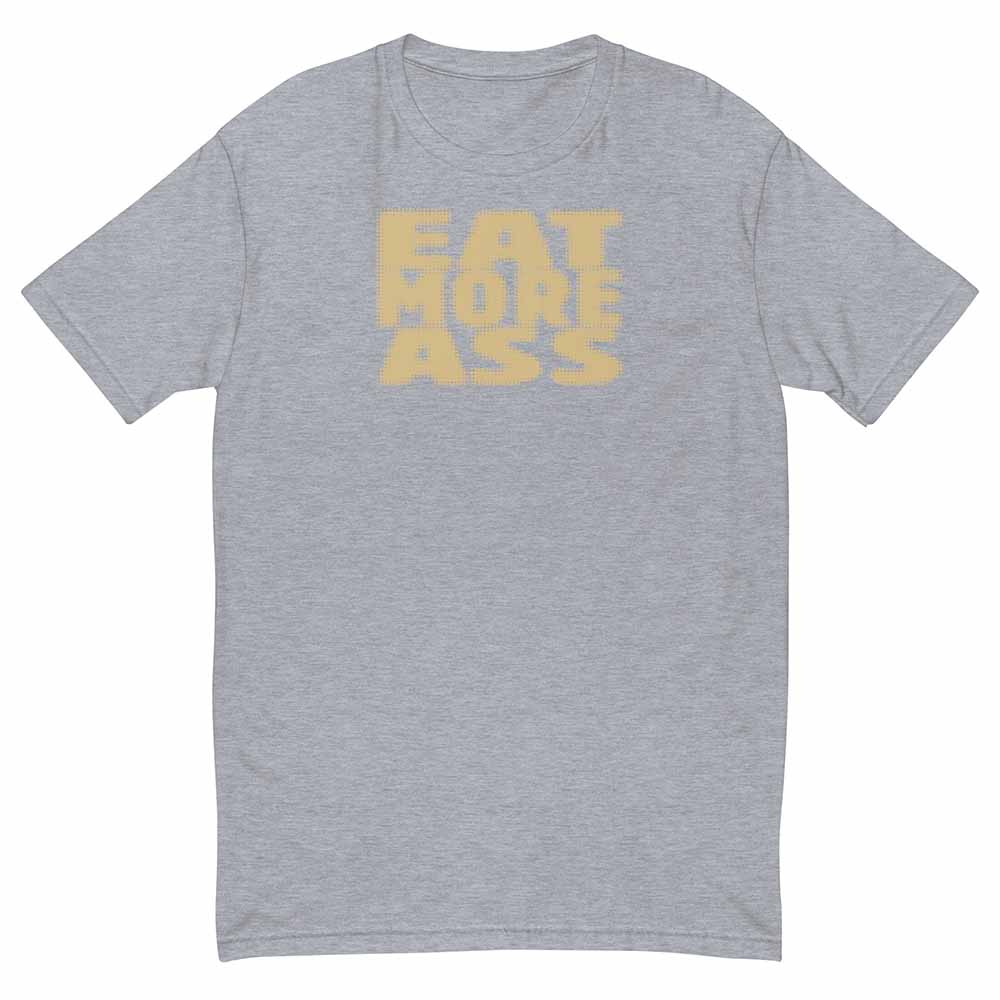Eat More A## T-shirt collab with Forrest Lawson