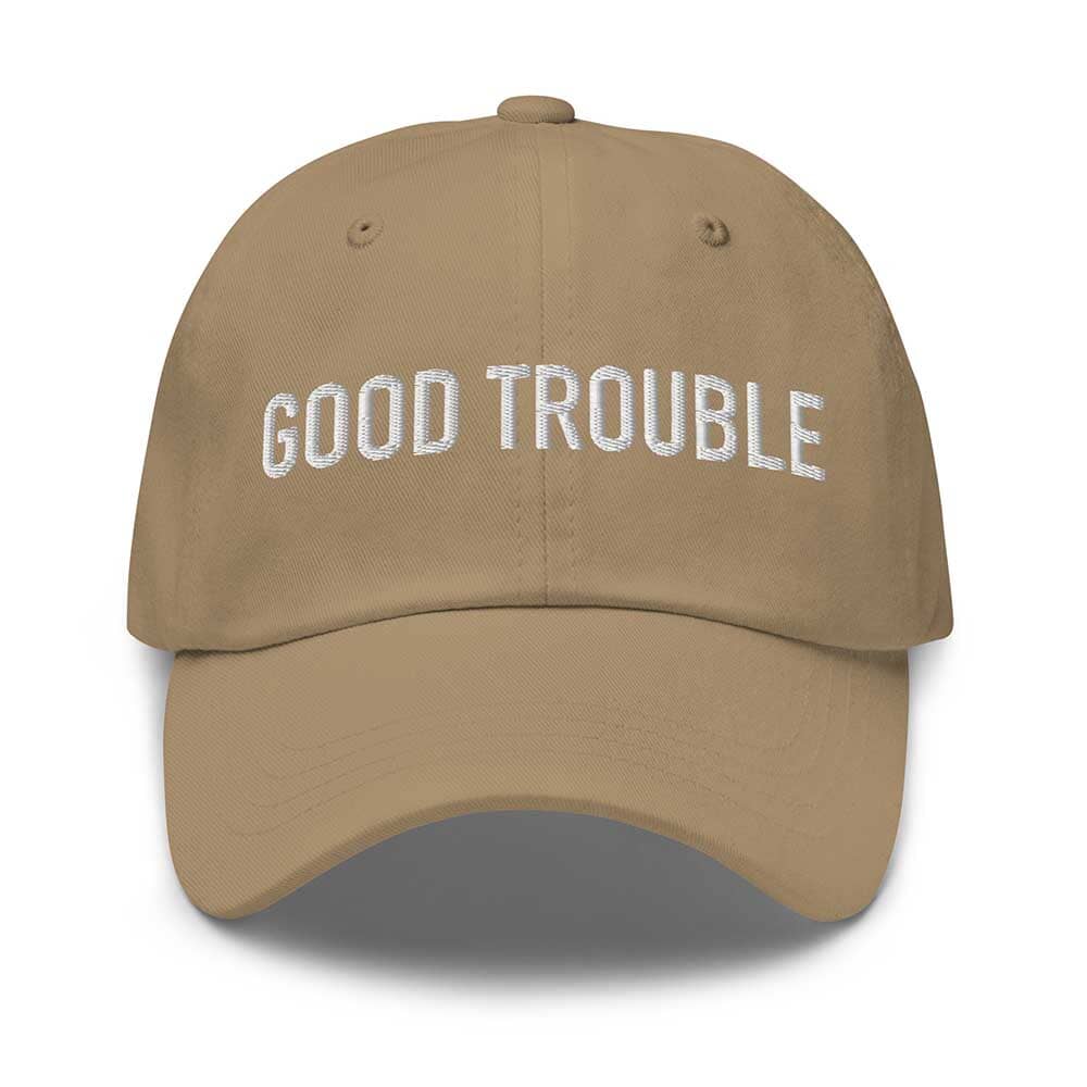 GOOD TROUBLE Twill Dad Hat