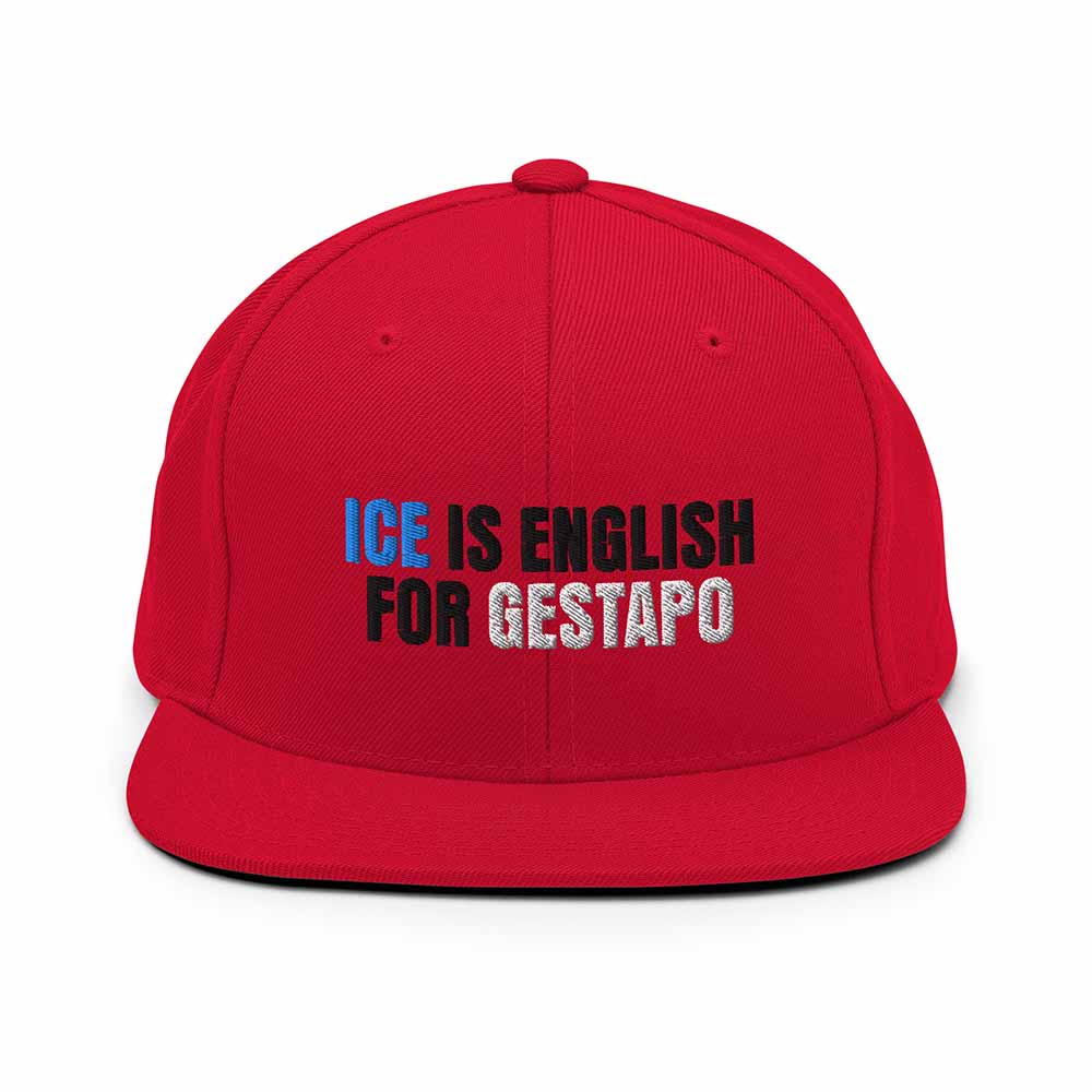 Red cap with text 'ICE IS ENGLISH FOR GESTAPO' on a white background