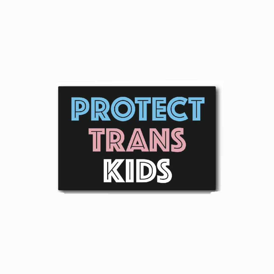 Protect Trans Kids Large Sticker - Advocates 4 Trans Equality supporting Advocates for Trans Equality (A4TE)