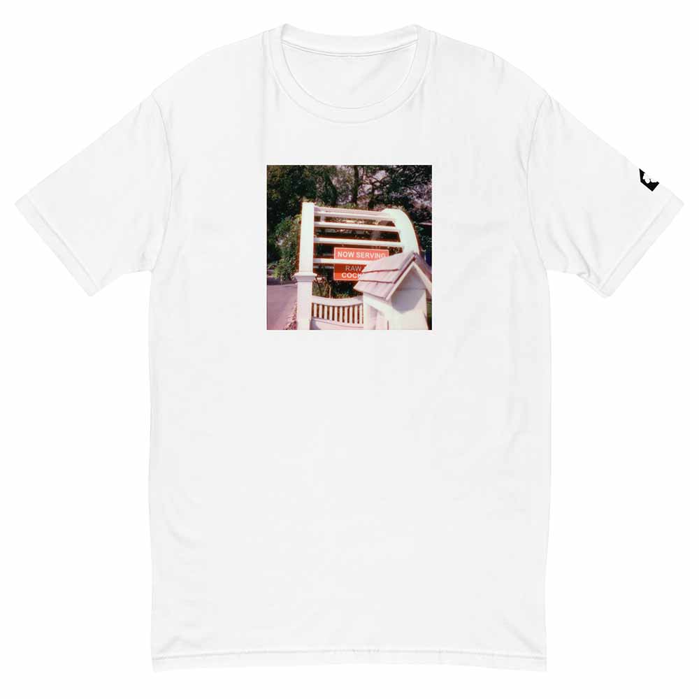 now serving raw cock white t-shirt