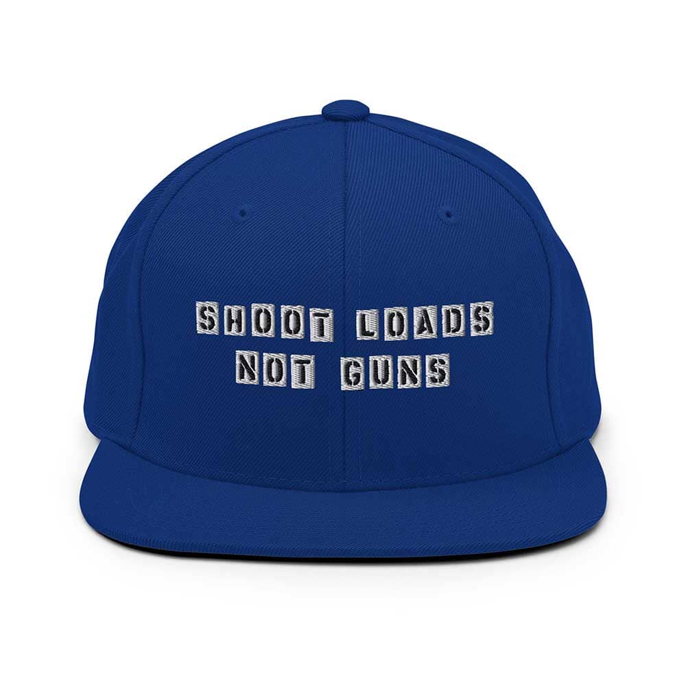 Blue cap with text 'SHOOT LOADS NOT GUNS' on a white background