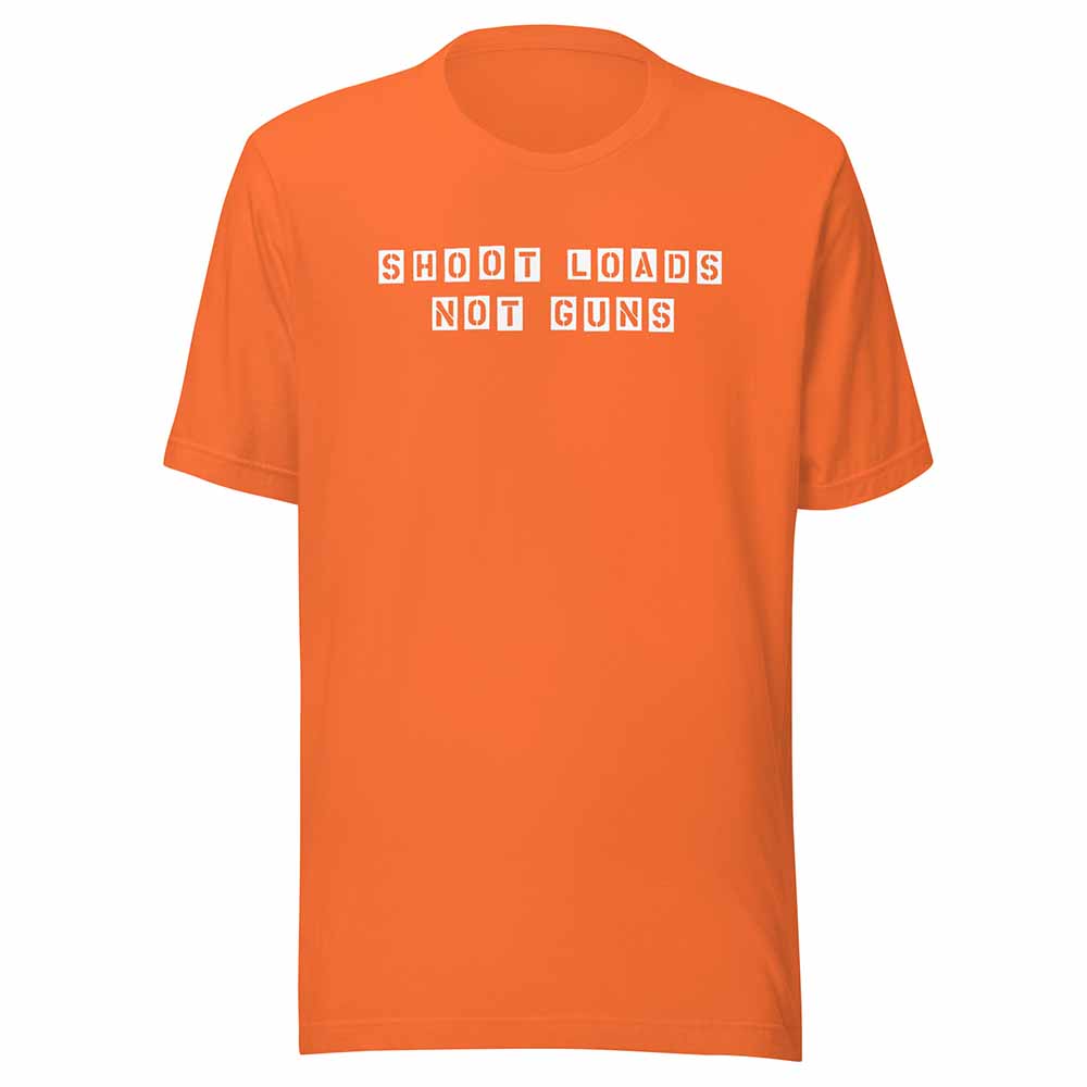 Shoot Loads Not Guns #1 T-Shirt - Orange - Gays Against Guns
