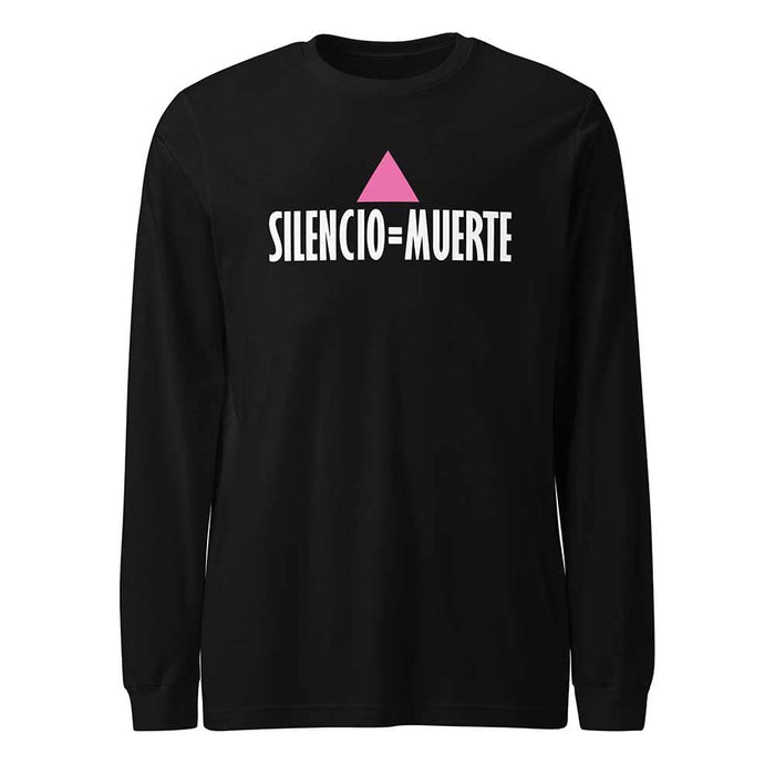 Silencio = Muerte Long Sleeve T-Shirt - Ali Forney Center