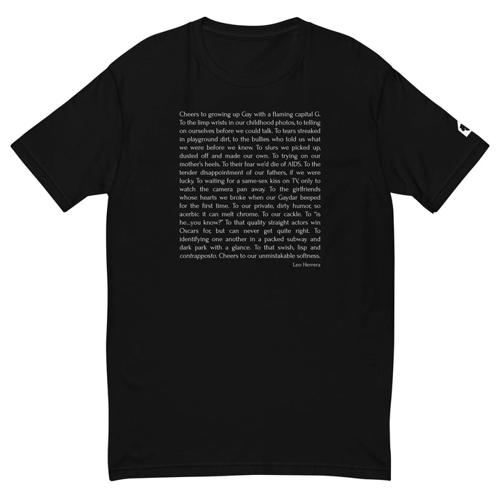 Black fitted t-shirt with Cheers to Growing Up Gay prose by Leo Herrera in white text, ghost mannequin front view, Adam&
