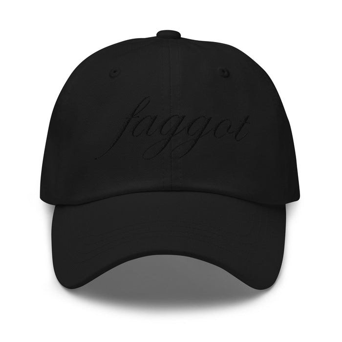 Black-on-black Faggot Script Twill Dad Hat