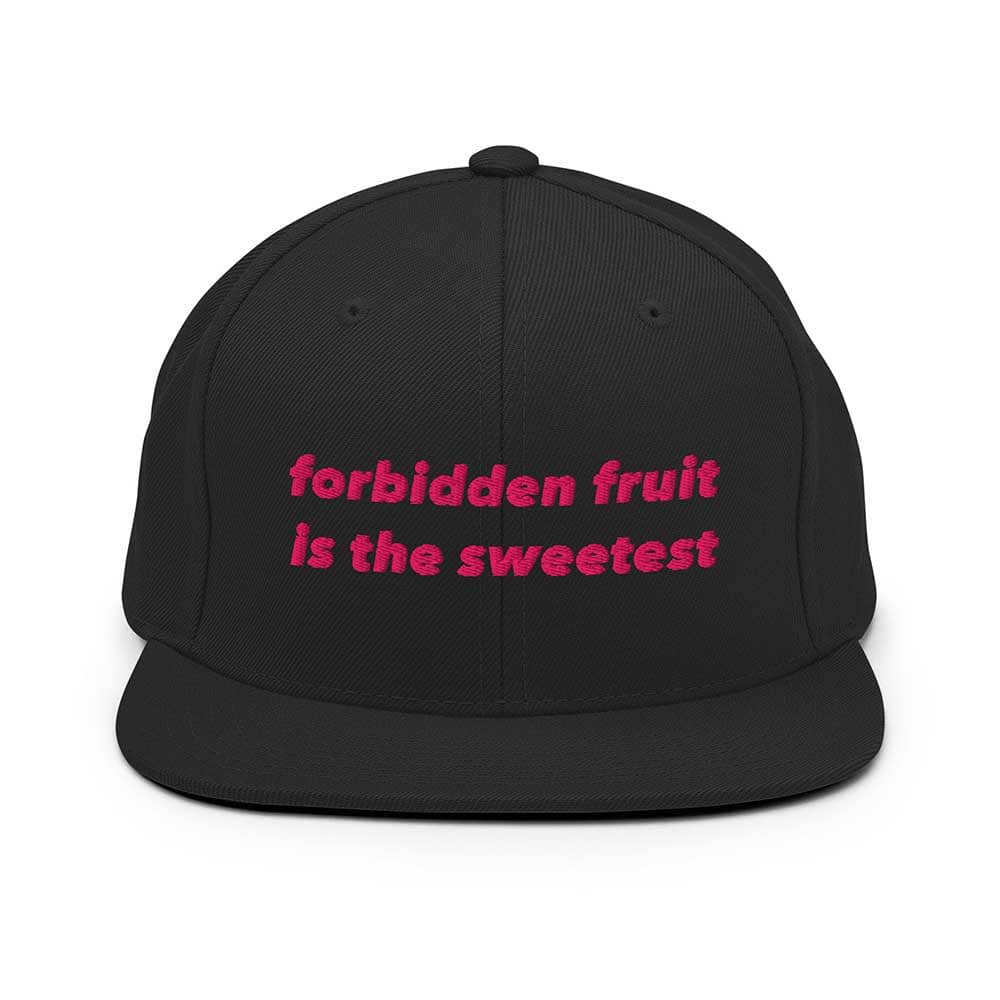 Black flatbill cap with pink text 'forbidden fruit is the sweetest' on a white background