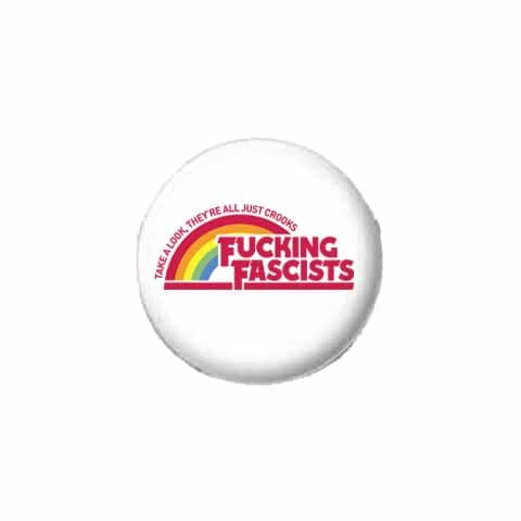 F*cking F*scists...crooks Button - Indivisible supporting Indivisible