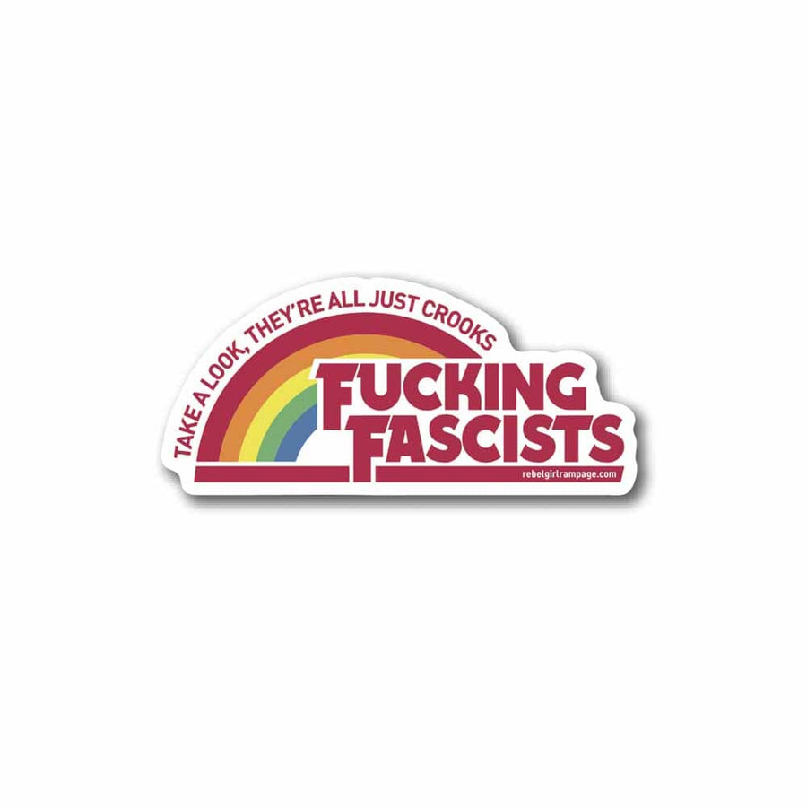 F*cking F*scists...crooks Sticker - Indivisible supporting Indivisible