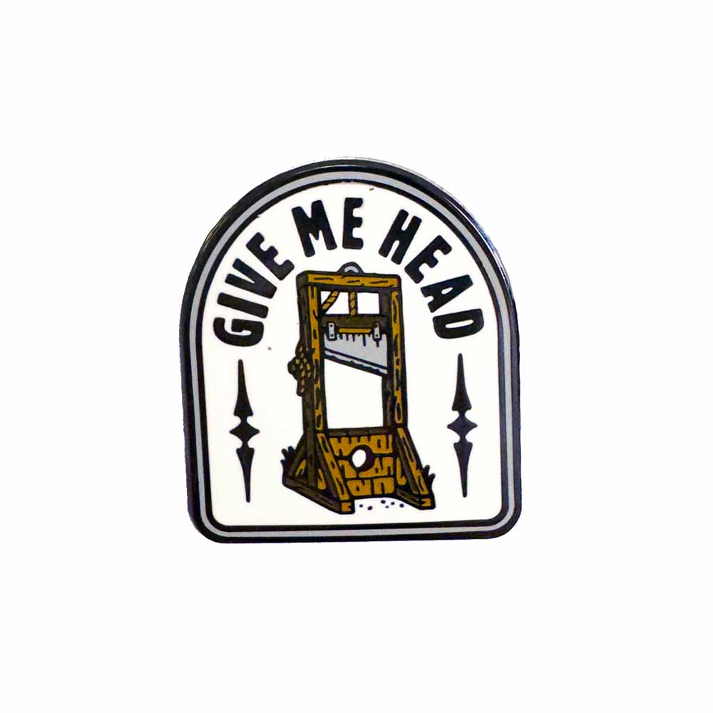 Give Me Head Enamel Pin