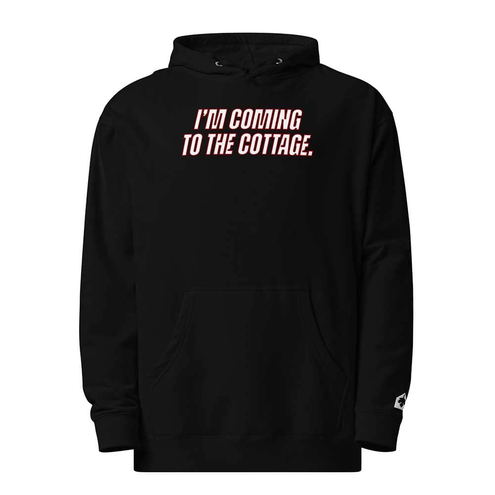 "I'm coming to the Cottage" Pullover Hooded Sweatshirt