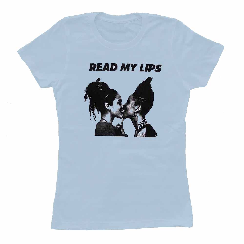 Read My Lips Gran Fury Women's Fit T-shirt lola flash julie tolentino Rainbow Railroad light blue