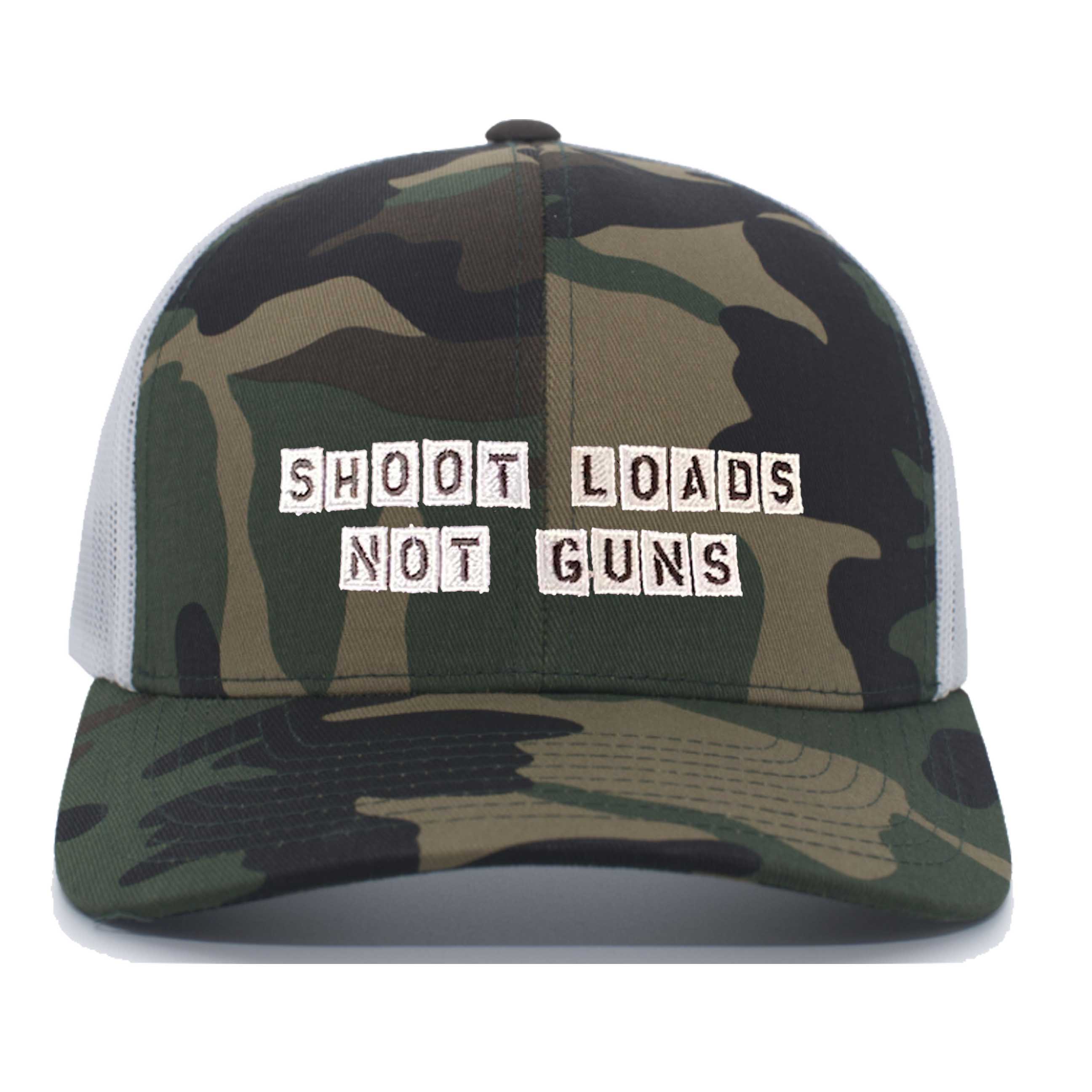 Shoot Loads Not Guns Camo Trucker Mesh Snapback army white