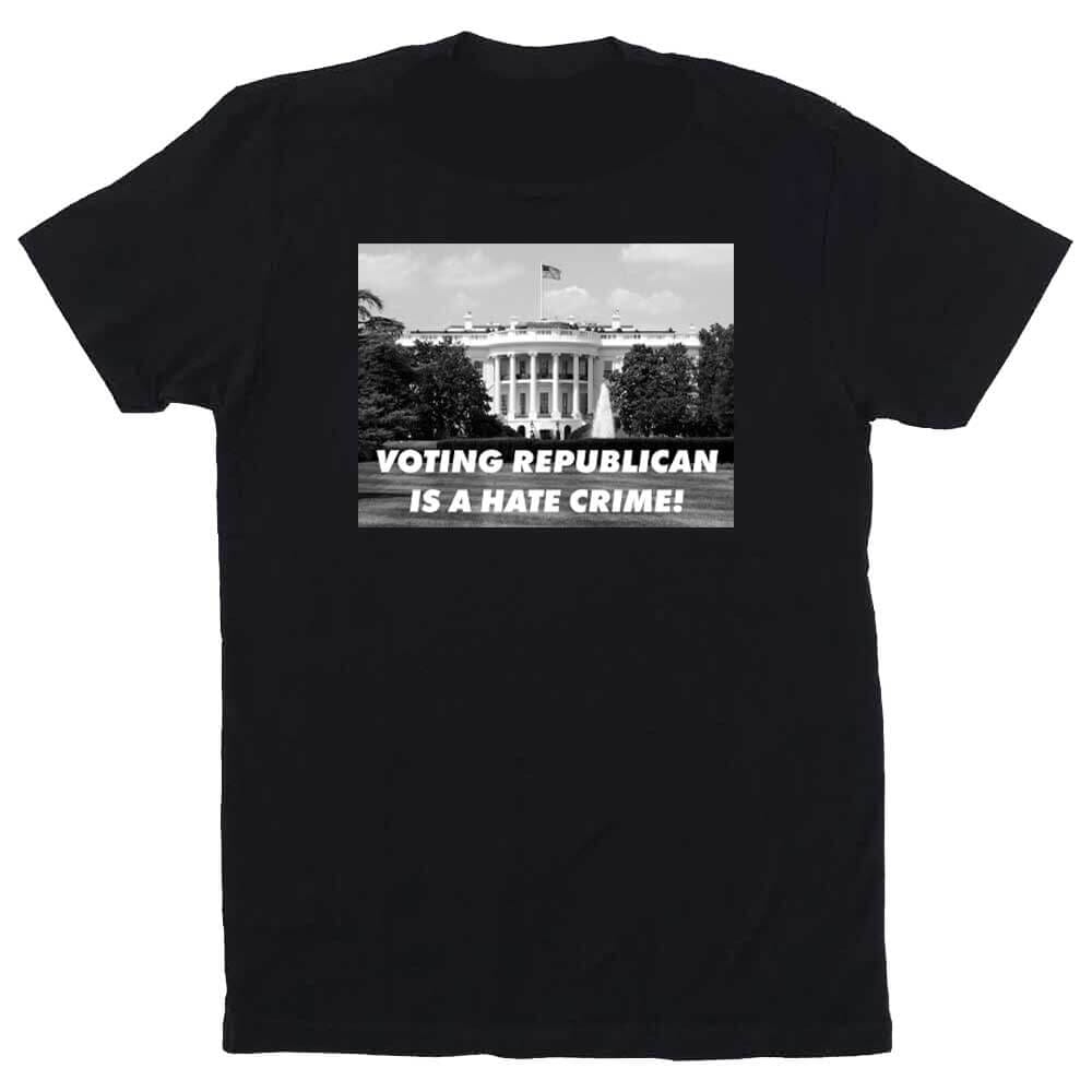 Voting Republican Is A Hate Crime Shirts collection at Adam's Nest
