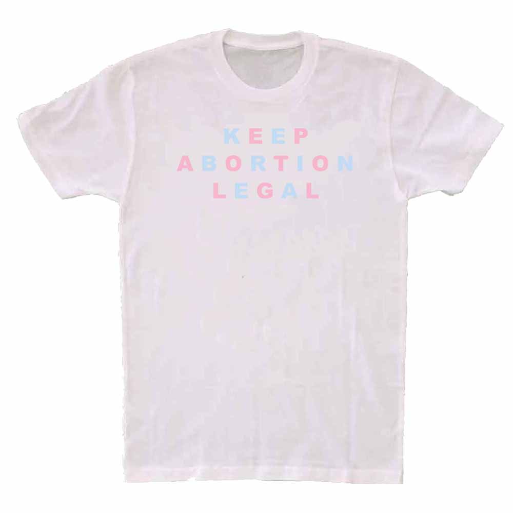 keep abortion legal white t-shirt 