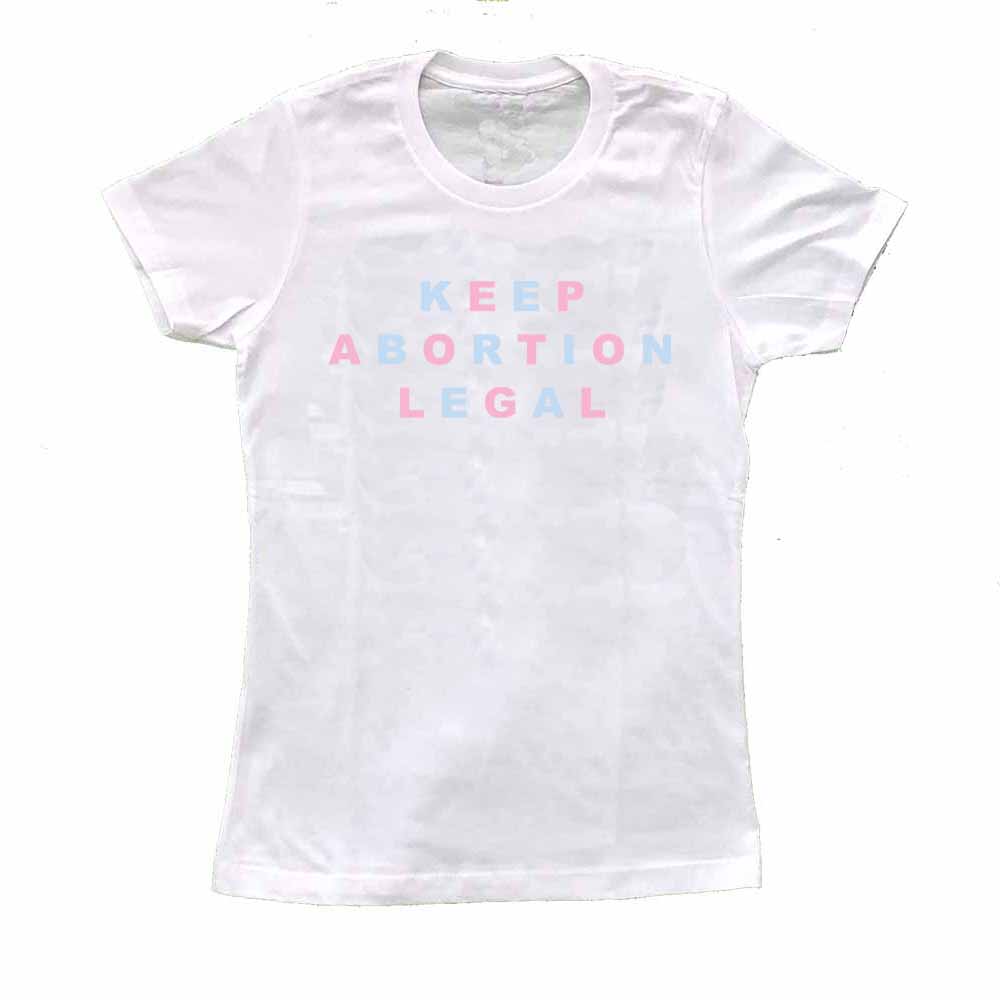 white women t-shirt reading keep abortion legal