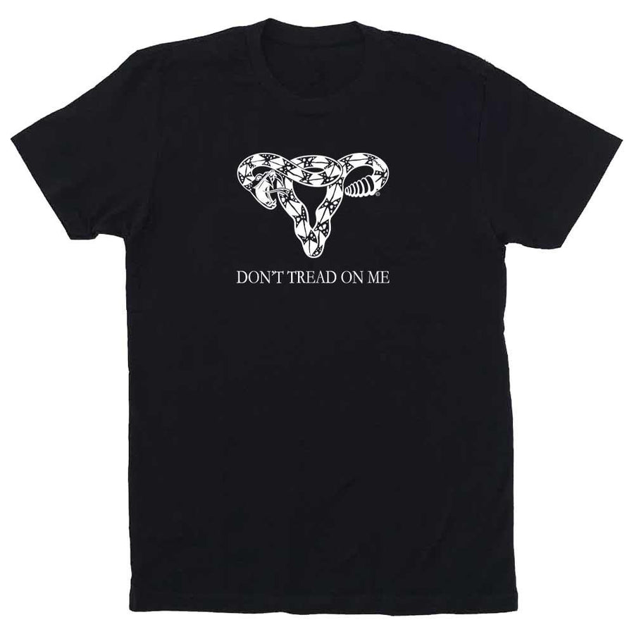 Don't Tread On Me T-Shirt - PPFA supporting Planned Parenthood