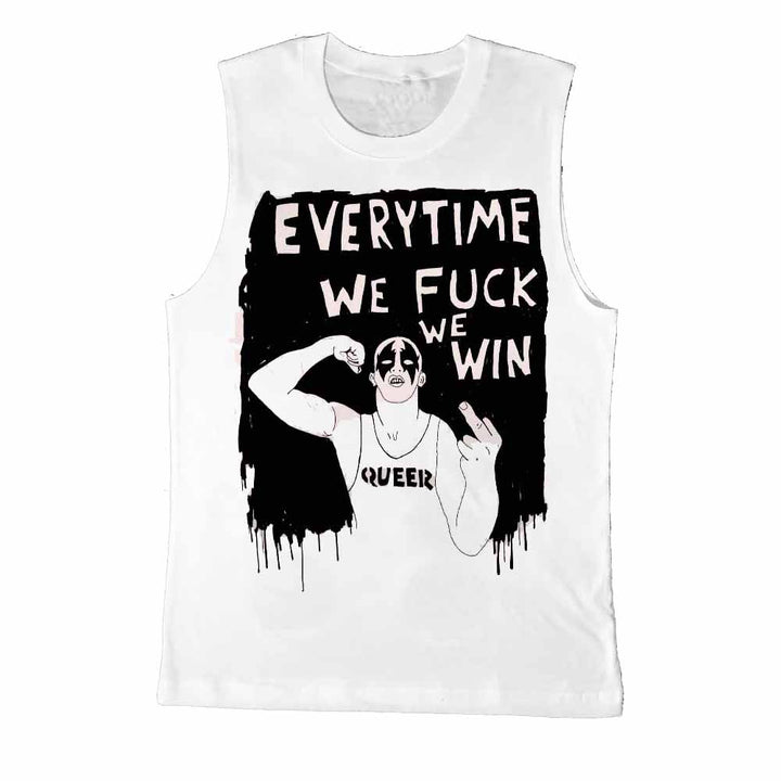 every time we fuck we win sleeveless t-shirt
