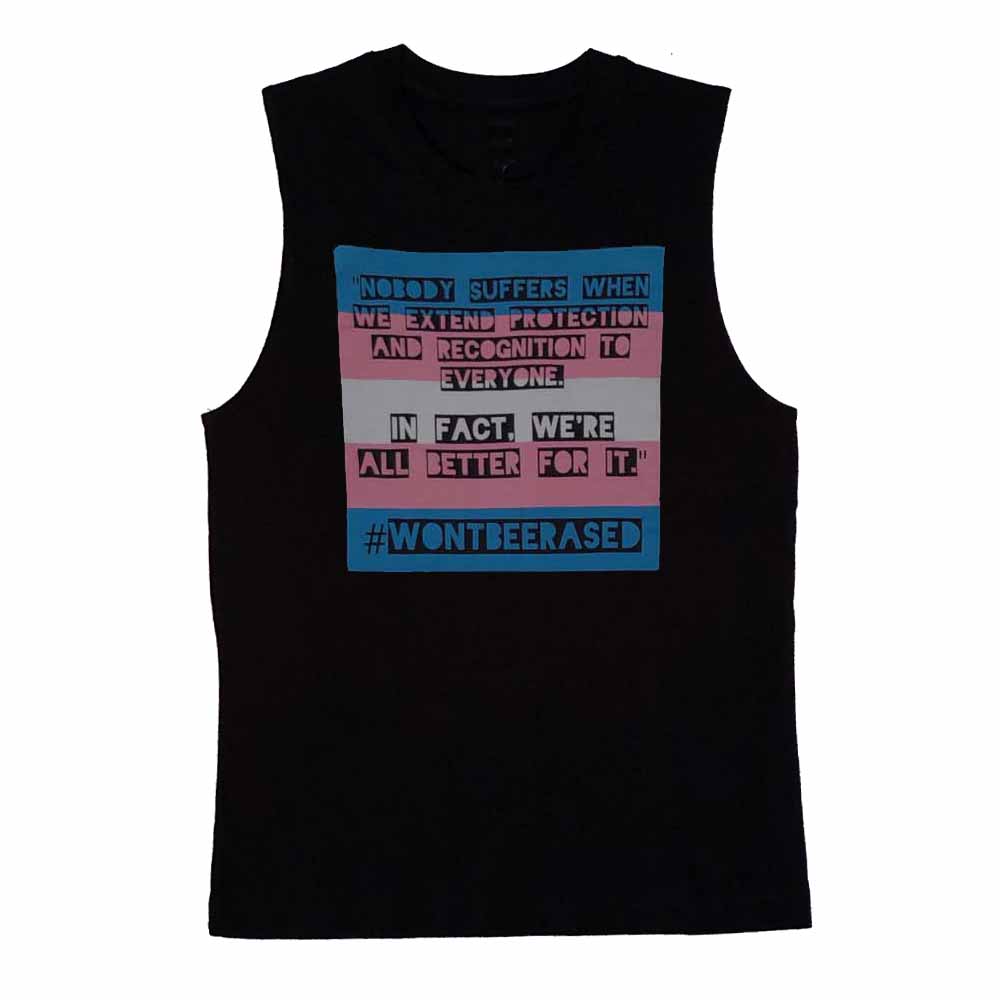 #WONTBEERASED Sleeveless T-Shirt - Advocates 4 Trans Equality